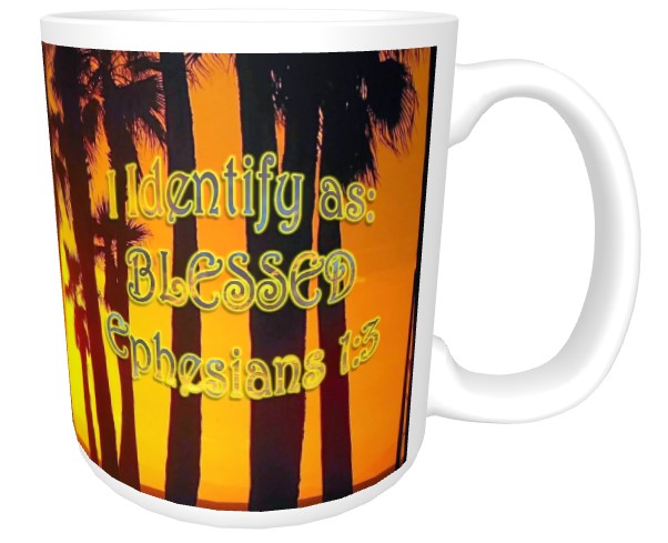 CUPS I Identify as: BLESSED Ephesians 1:3 Mug Kid Cup Thermos Bottle